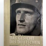 Broschüre "Das Gesicht Des Deutschen Soldaten" Oberkommando der Wehrmacht