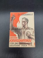 Heft Dr. Goebbels Dreissig Kriegsartikel für das Deutsche Volk
