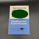 Hitler kämpft um den Frieden Europas