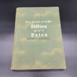 Der große deutsche Feldzug gegen Polen