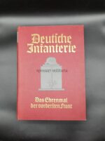 Deutsche Infanterie, Das Ehrenmal der vordersten Front