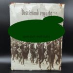 Sammelbilderalbum - "Deutschland erwacht" - Werden, Kampf und Sieg der NSDAP, Lutz Ausgabe