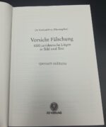 Vorsicht Fälschung! 1000 antideutsche Lügen in Bild und Text – Bild 2
