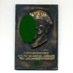 Bronzeplakette "Adolf Hitler - Die Voraussetzung zur Tat ist der Wille