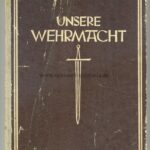 Buch Unsere Wehrmacht  Farbaufnahmen der Propaganda-Kompanie