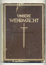 Buch Unsere Wehrmacht  Farbaufnahmen der Propaganda-Kompanie